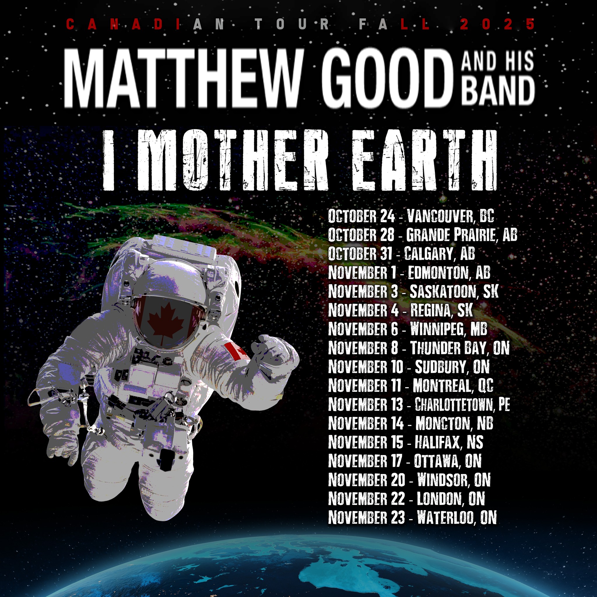 Matthew Good MG and His Band with I Mother Earth Tour Poster